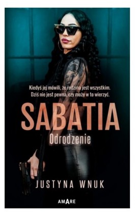 Sabatia. Odrodzenie (Tom II) - Justyna Wnuk - Ebook - 978-83-8313-195-5