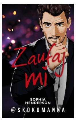 Zaufaj mi - Skokomanka - Ebook - 978-83-287-2538-6