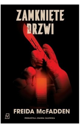 Zamknięte drzwi - Freida Mcfadden - Ebook - 9788367461351