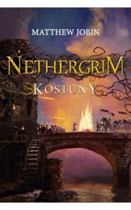 Nethergrim 2 Kostuny - Matthew Jobin - Ebook - 978-83-7686-524-9