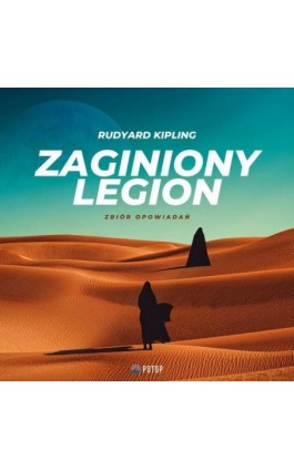 Zaginiony legion. Zbiór opowiadań - Rudyard Kipling - Audiobook - 9788396586353