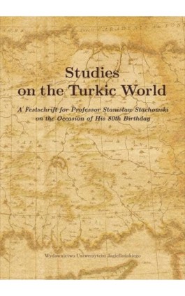 Studies on the Turkic World - Ebook - 978-83-233-3015-8