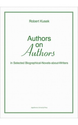 Authors on authors - Robert Kusek - Ebook - 978-83-233-3380-7