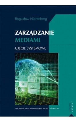 Zarządzanie mediami - Bogusław Nierenberg - Ebook - 978-83-233-3192-6