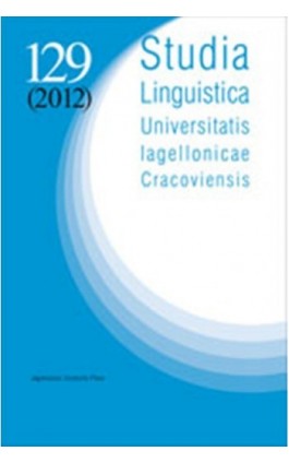 Studia Linguistica Universitatis Iagellonicae Cracoviensis Vol. 129 (2012) - Ebook