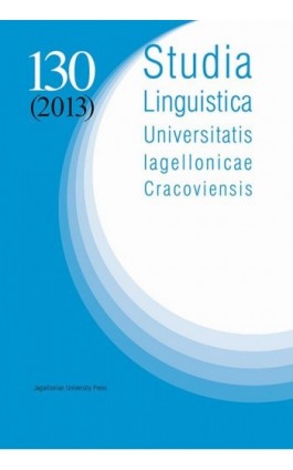 Studia Linguistica Universitatis Iagellonicae Cracoviensis Vol. 130 (2013) - Ebook