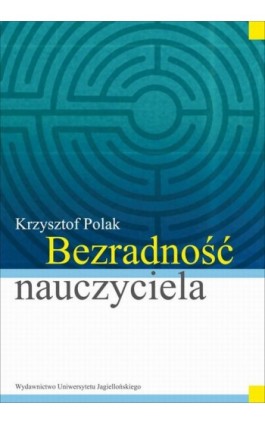 Bezradność nauczyciela - Ebook - 978-83-233-3336-4