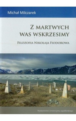 Z martwych was wskrzesimy - Michał Milczarek - Ebook - 978-83-233-3512-2