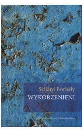 Wykorzenieni - Szilárd Borbély - Ebook - 978-83-233-9733-5