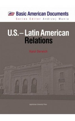 U.S.–Latin American. Relations - Karol Derwich - Ebook - 978-83-233-3746-1
