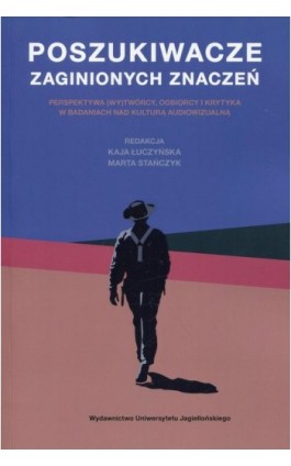 Poszukiwacze zaginionych znaczeń - Ebook - 978-83-233-9526-3