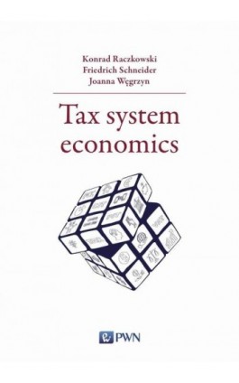 Tax system economics - Konrad Raczkowski - Ebook - 978-83-01-22861-3