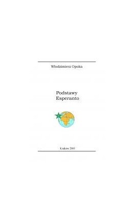 Podstawy Esperanto - Włodzimierz Opoka - Ebook - 83-908748-3-0