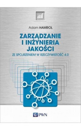 Zarządzanie i inżynieria jakości - Adam Hamrol - Ebook - 978-83-01-22833-0