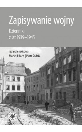 Zapisywanie wojny - Ebook - 978-83-235-5732-6