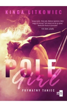 Pole Girl. Prywatny taniec - Kinga Litkowiec - Ebook - 978-83-66754-45-4