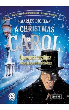 A Christmas Carol Opowieść Wigilijna w wersji do nauki angielskiego - Charles Dickens - Ebook - 978-83-8175-445-3