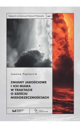 Zmiany jakościowe i ich miara w traktacie O sześciu niedorzecznościach - Joanna Papiernik - Ebook - 978-83-8142-799-9