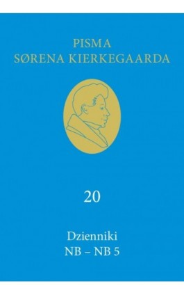 Dzienniki NB – NB 5 - Søren Kierkegaard - Ebook - 978-83-66941-54-0