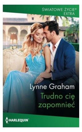 Trudno cię zapomnieć - Lynne Graham - Ebook - 978-83-276-9141-5