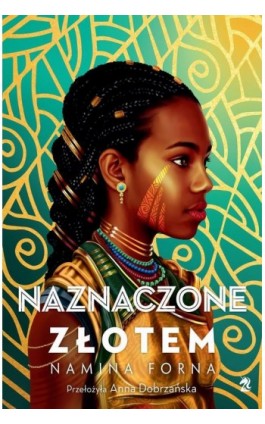 Naznaczone złotem - Namina Forna - Ebook - 9788367551434