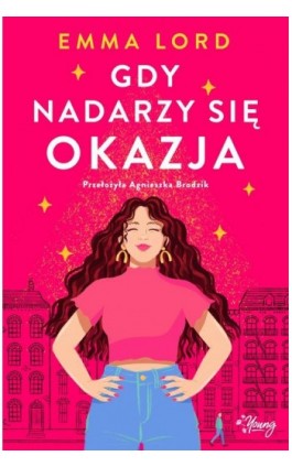 Gdy nadarzy się okazja - Emma Lord - Ebook - 978-83-8321-293-7