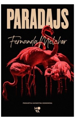 Paradajs - Fernanda Melchor - Ebook - 978-83-8321-281-4