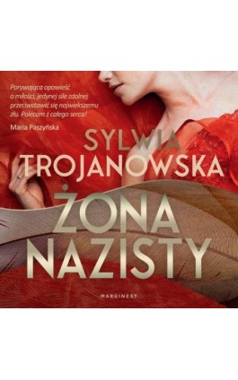 Żona nazisty - Sylwia Trojanowska - Audiobook - 978-83-67510-94-3