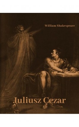 Juliusz Cezar - William Shakespeare - Ebook - 978-83-7639-437-4
