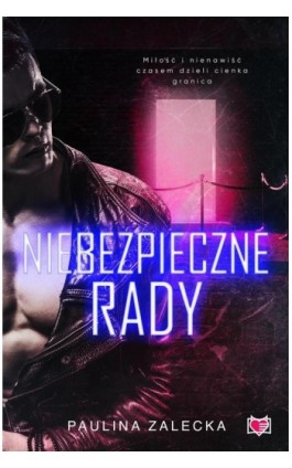 Niebezpieczne rady - Paulina Zalecka - Ebook - 978-83-8321-283-8