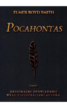 Opowieść o Pocahontas - E. Boyd-Smith - Audiobook - 978-83-65185-22-8