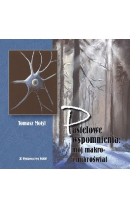 Pastelowe wspomnienia: mój makro- i mikroświat - Tomasz Motyl - Ebook - 978-83-8237-108-6