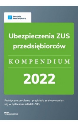 Ubezpieczenia ZUS przedsiębiorców - Katarzyna Dorociak - Ebook - 978-83-67193-25-2