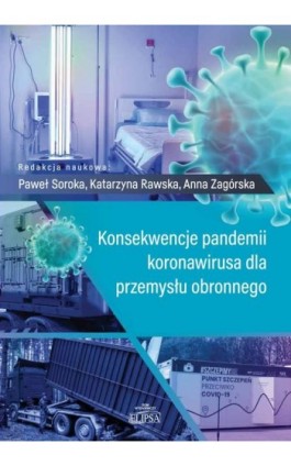 Konsekwencje pandemii koronawirusa dla przemysłu obronnego - Ebook - 978-83-8017-460-3