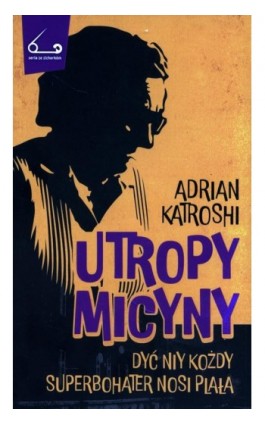 Utropy Micyny - Adrian Katroshi - Ebook - 9788365558619