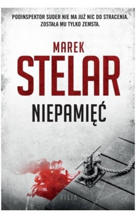 Niepamięć - Marek Stelar - Ebook - 978-83-8280-585-7