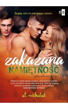 Zakazana namiętność - At. Michalak - Ebook - 978-83-66754-55-3