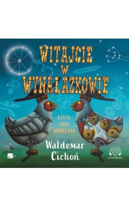 Witajcie w Wynalazkowie - Waldemar Cichoń - Audiobook - 9788367501217