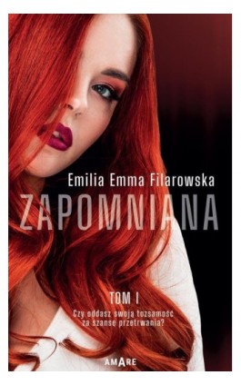 Zapomniana Część 1 - Emilia Emma Filarowska - Ebook - 978-83-8313-335-5
