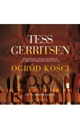 OGRÓD KOŚCI - Tess Gerritsen - Audiobook - 978-83-6751-398-2