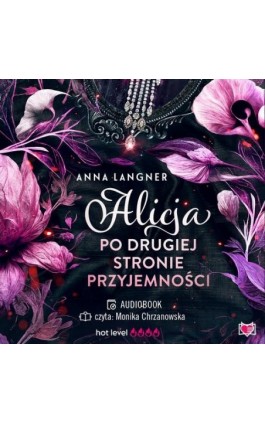 Alicja po drugiej stronie przyjemności - Anna Langner - Audiobook - 978-83-8321-323-1
