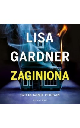 ZAGINIONA - Lisa Gardner - Audiobook - 978-83-6751-313-5