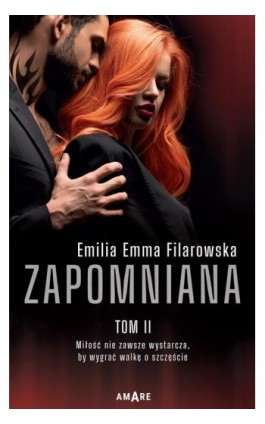 Zapomniana Część 2 - Emilia Emma Filarowska - Ebook - 978-83-8313-337-9