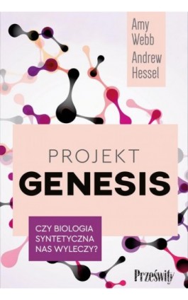 Projekt Genesis - Amy Webb - Ebook - 978-83-8175-492-7