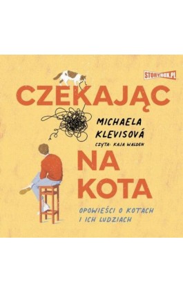 Czekając na kota - Michaela Klevisová - Audiobook - 978-83-8334-084-5