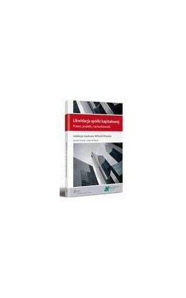 Likwidacja spółki kapitałowej. Prawo, podatki, rachunkowość - Witold Missala - Ebook - 978-83-264-5307-6