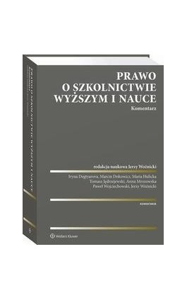 Prawo o szkolnictwie wyższym i nauce. Komentarz - Tomasz Jędrzejewski - Ebook - 978-83-8187-286-7