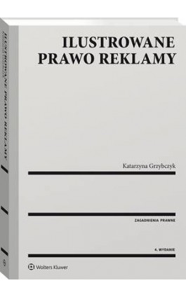 Ilustrowane prawo reklamy - Katarzyna Grzybczyk - Ebook - 978-83-8223-404-6