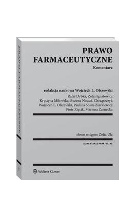 Prawo farmaceutyczne. Komentarz - Wojciech Olszewski - Ebook - 978-83-8092-866-4