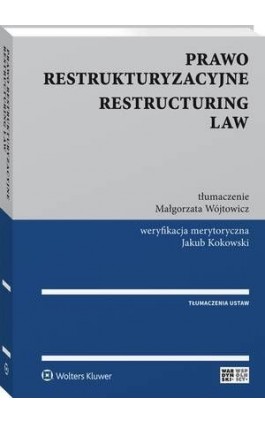 Prawo restrukturyzacyjne. Restructuring law - Małgorzata Wójtowicz - Ebook - 978-83-8092-927-2